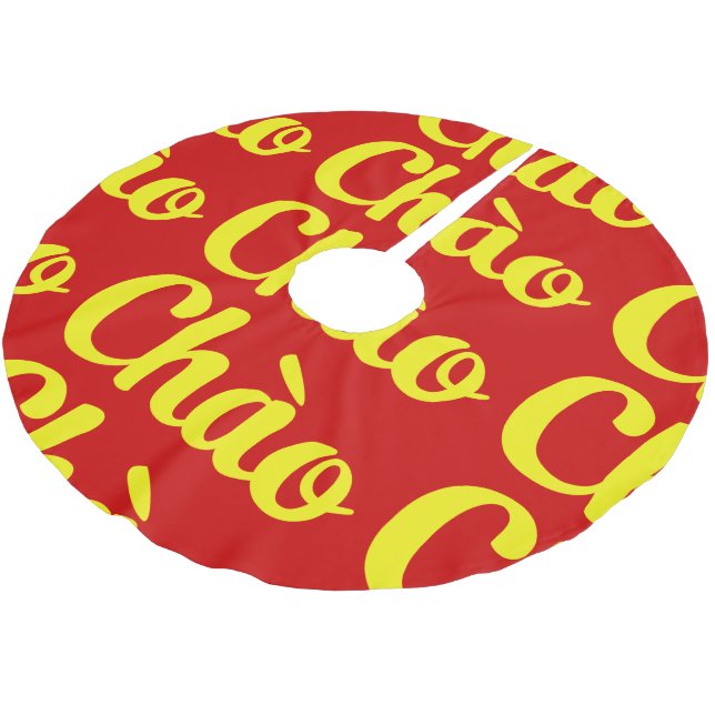 Chào / Hello ~ Vietnam / Vietnamese / Tiếng Việt Brushed Polyester Tree Skirt (Angled)