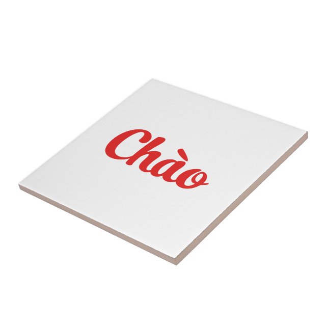 Chào / Hello ~ Vietnam / Vietnamese / Tiếng Việt Ceramic Tile (Side)