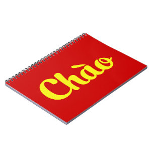 Chào / Hello ~ Vietnam / Vietnamese / Tiếng Việt Notebook