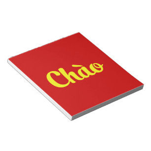 Chào / Hello ~ Vietnam / Vietnamese / Tiếng Việt Notepad