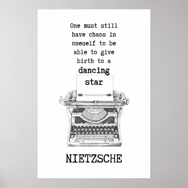 Chaos and Dancing STAR quote by Nietzsche Poster (Front)