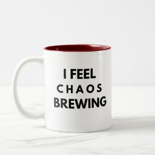 Chaos Brewing Mug – Funny Burnout Gift