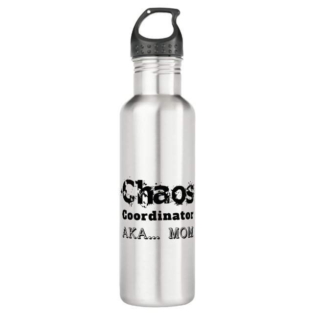 Chaos Coordinator  AKA… Mum 710 Ml Water Bottle (Front)