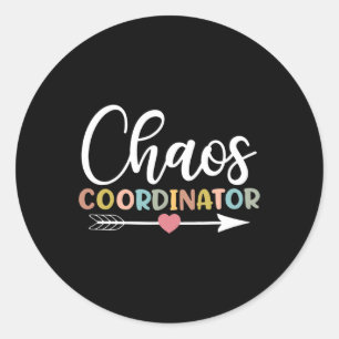 Chaos Coordinator Back to School Classic Round Sticker