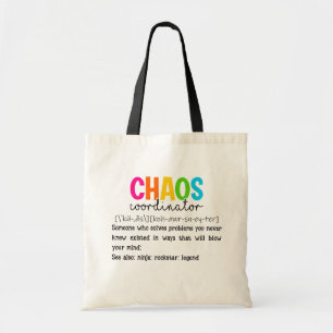 Chaos Coordinator Back To School Tote Bag