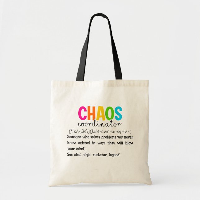 Chaos Coordinator Back To School  Tote Bag (Front)