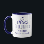 Chaos Coordinator Blue Typography Personalised Mug<br><div class="desc">Chaos Coordinator Blue Typography Personalised Coffee Mug features a simple design of the text "chaos coordinator (your name) fuelled by coffee" in a fun blue calligraphy script with your personalised name below. Personalise by editing the text in the text box provided. Perfect for that busy mum, teacher, sports team manager...</div>