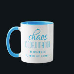 Chaos Coordinator Blue Typography Personalised Mug<br><div class="desc">Chaos Coordinator Blue Typography Personalised Coffee Mug features a simple design of the text "chaos coordinator (your name) fuelled by coffee" in a fun blue calligraphy script with your personalised name below. Personalise by editing the text in the text box provided. Perfect for that busy mum, teacher, sports team manager...</div>