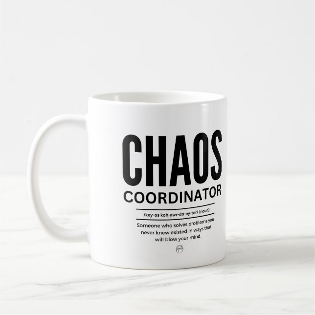 Chaos Coordinator Coffee Mug (Left)