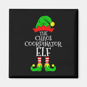 Chaos Coordinator Elf Funny Family Matching Christ Magnet