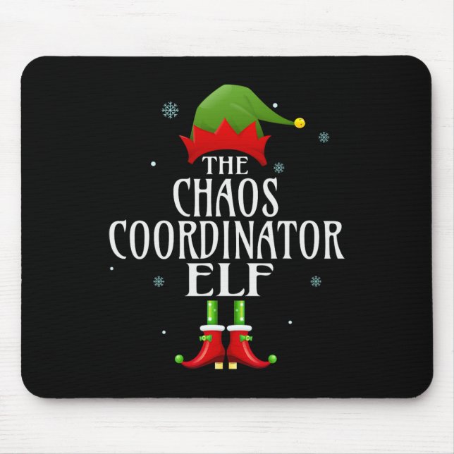 Chaos Coordinator Elf Xmas Groupe Matching Pajama  Mouse Pad (Front)