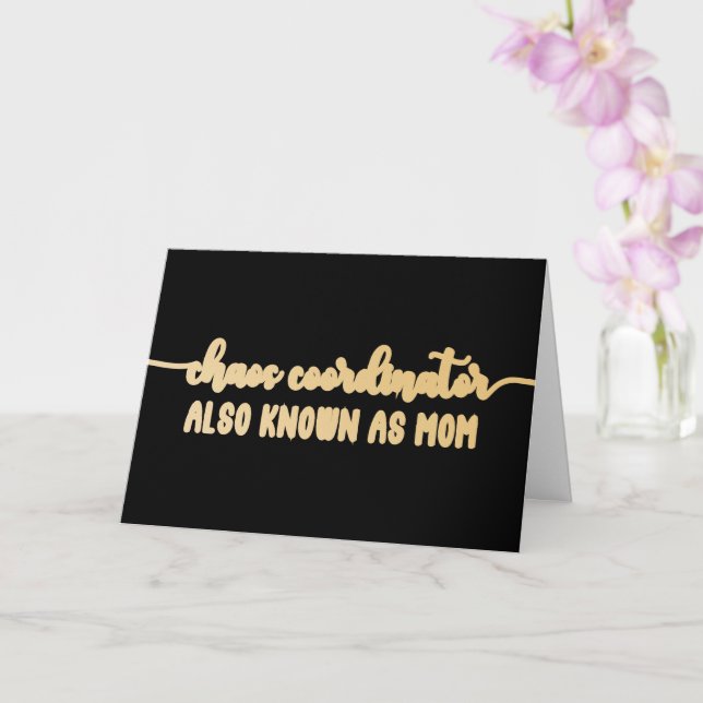 Chaos Coordinator Faux Gold funny Mother's Day Card (Orchid)