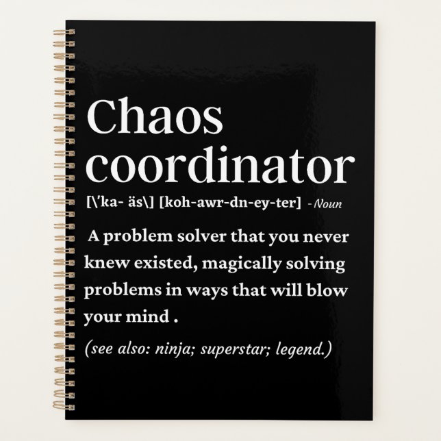 Chaos coordinator funny definition planner (Front)