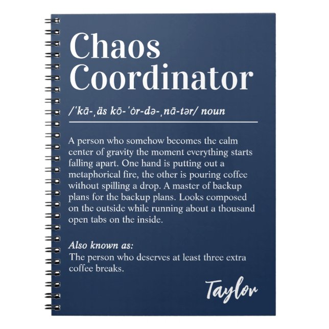 Chaos Coordinator Funny Dictionary Definition Notebook (Front)