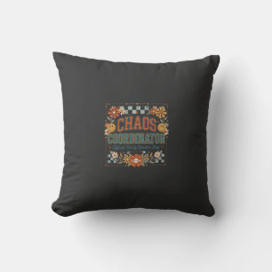 Chaos Coordinator Funny Family Reunion Cushion