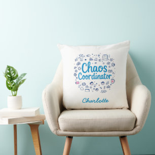Chaos Coordinator   Funny Mother's Day Gift   Cushion