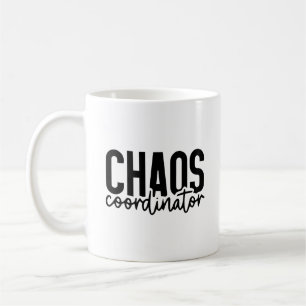Chaos Coordinator - Funny Mum Life Quote  Coffee Mug