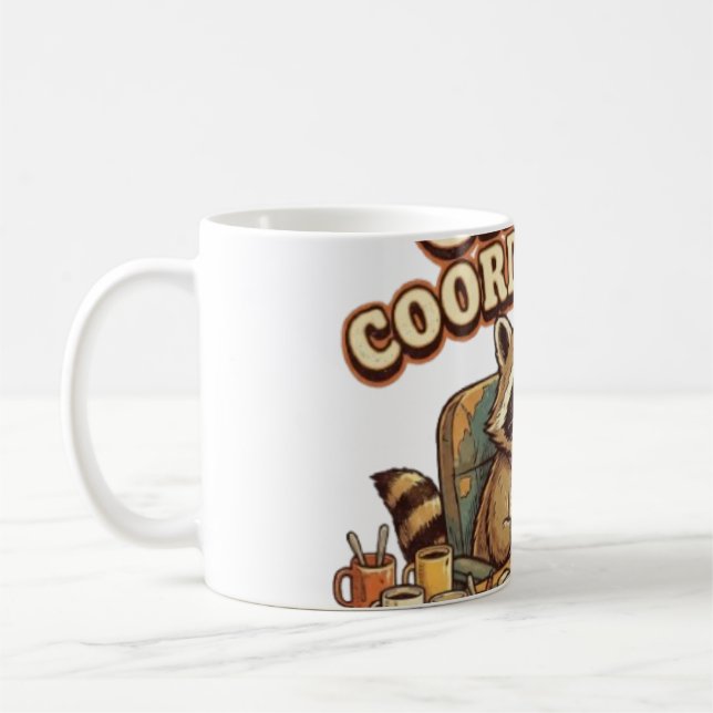 Chaos Coordinator Funny Overworked Racoon Coffee Mug (Left)