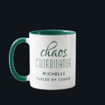 Chaos Coordinator Green Typography Personalised Mug<br><div class="desc">Chaos Coordinator Green Typography Personalised Coffee Mug features a simple design of the text "chaos coordinator (your name) fuelled by coffee" in a fun green calligraphy script with your personalised name below. Personalise by editing the text in the text box provided. Perfect for that busy mum, teacher, sports team manager...</div>