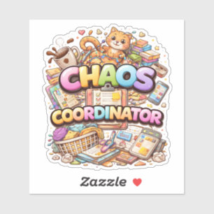 Chaos Coordinator Humour Custom-Cut Vinyl Sticker