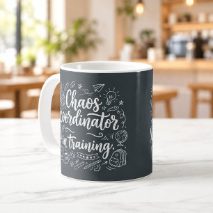 Chaos Coordinator in Training Chalkboard Mug