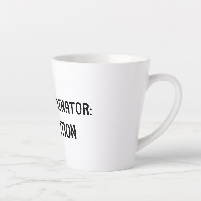 Chaos Coordinator-Man Edition Latte Mug (Right)