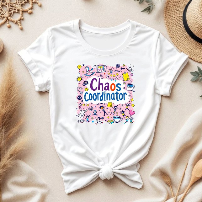 Chaos Coordinator | Mum Tee | Funny Mother's Day (Creator Uploaded)