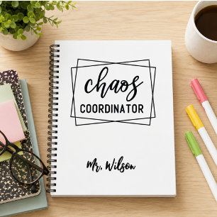 Chaos Coordinator Notebook – Funny Teacher Quote
