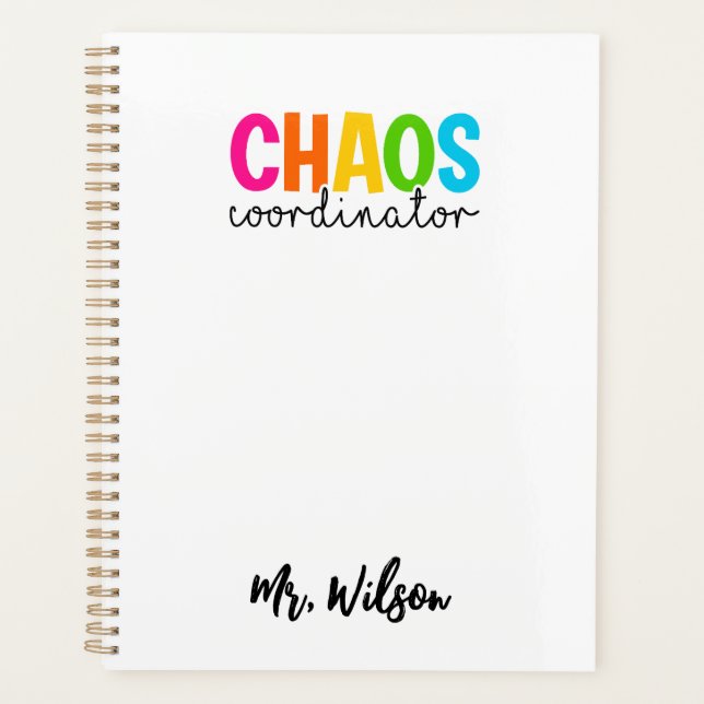 Chaos Coordinator Notebook – Funny Teacher Quote Planner (Front)