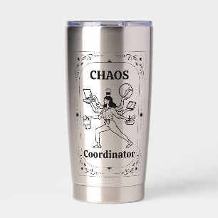 Chaos Coordinator Nurse Teacher Coworker Promotion Insulated Tumbler