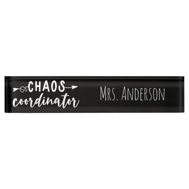 Chaos Coordinator Office Coworker Nameplate (Front)
