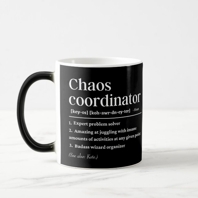 Chaos Coordinator Personalised Funny Definition Magic Mug (Left)
