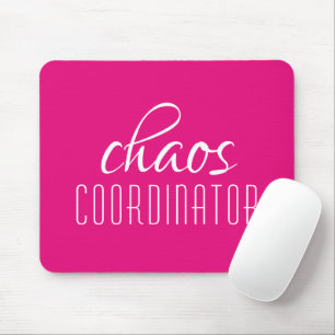 Chaos Coordinator Pink Typographic Tex Mouse Pad