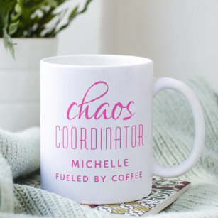 Chaos Coordinator Pink Typography Personalised Coffee Mug