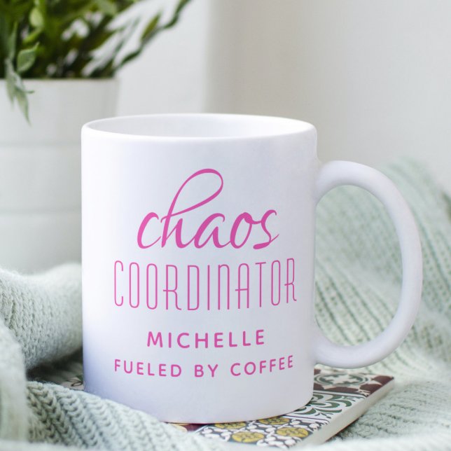 Chaos Coordinator Pink Typography Personalised Coffee Mug (Creator Uploaded)