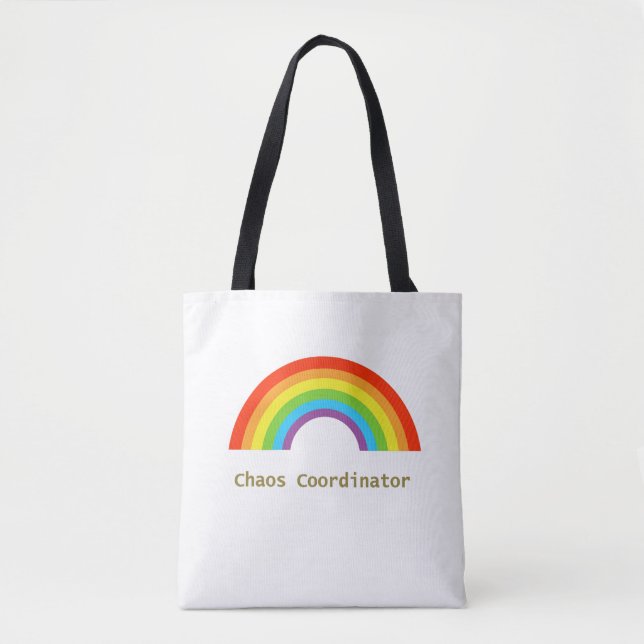 Chaos Coordinator Rainbow Tote Bag (Front)