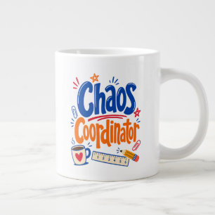 Chaos Coordinator Teacher Back to School Design Large Coffee Mug