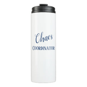Chaos Coordinator Travel Mug