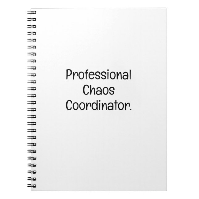 Chaos Coordinator Witty Work Buddy Notebook (Front)