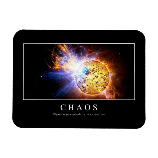 Chaos: Inspirational Quote Magnet (Horizontal)