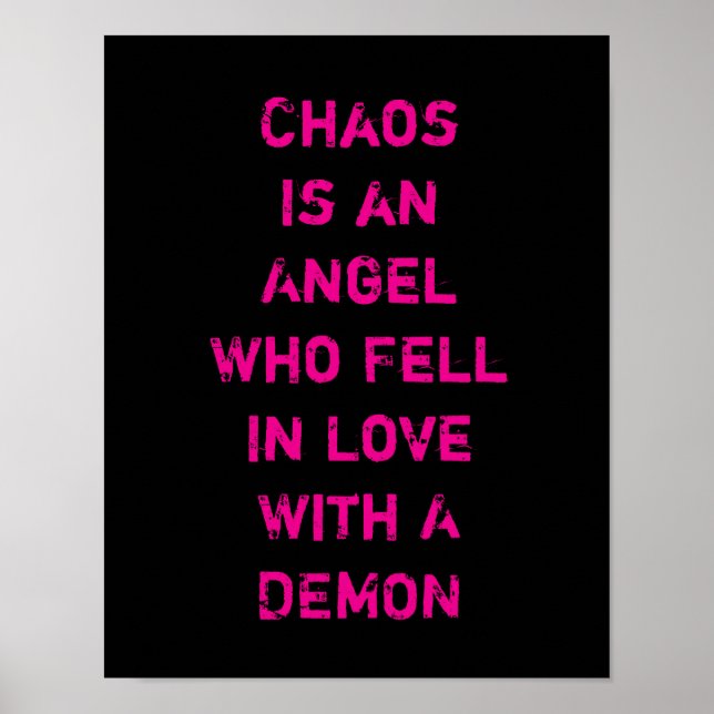 Chaos is an Angel Who Fell in Love with a Demon Poster (Front)