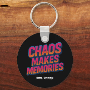 Chaos Makes Memories Retro Synthwave Design Funny  Key Ring