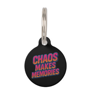 Chaos Makes Memories Retro Synthwave Design Funny Pet Tag