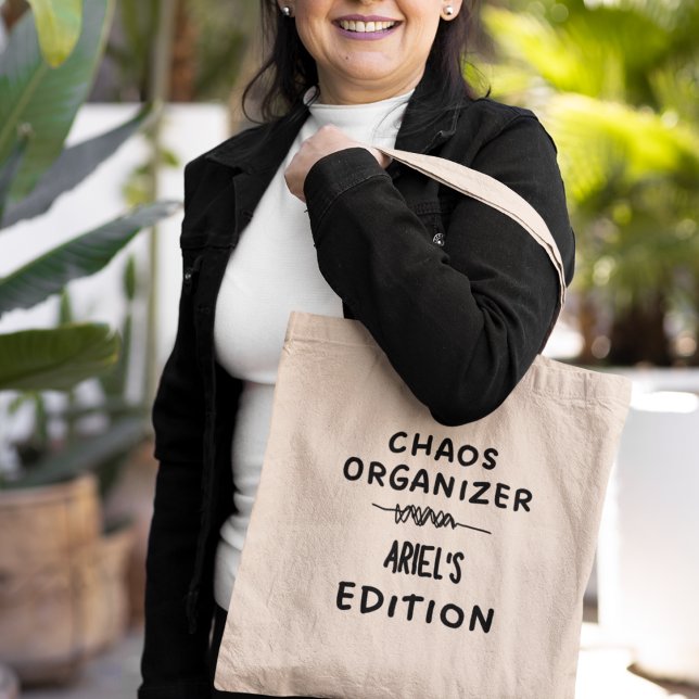 Chaos Organizer Personalized Funny Quirky Gift Tote Bag (Shop Now and Personalize Yours Today!)