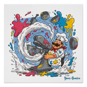 Chaotic Chef With Exploding Mixer Poster