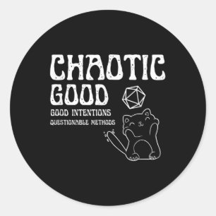 Chaotic Good Cat Good Intentions Questionable Ods Classic Round Sticker