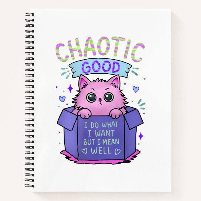 Chaotic Good Cat | I Do What I Want Notebook (Front)