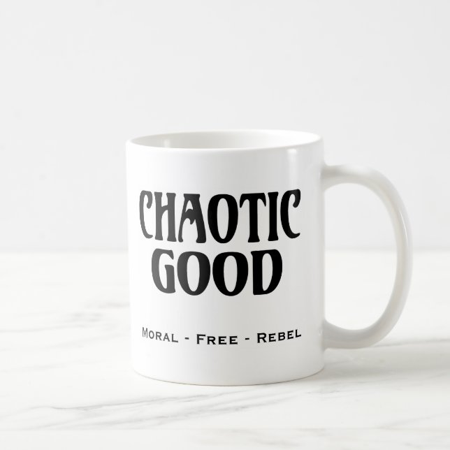 "Chaotic Good" Coffee Mug (Right)