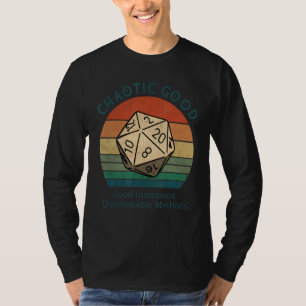 Chaotic Good Good Intentions Questionable Methods  T-Shirt