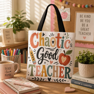 Chaotic good teacher tote bag